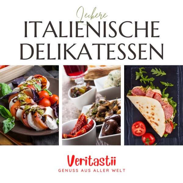 Italienische Delikatessen